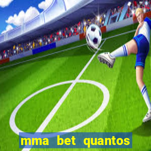 mma bet quantos saques por dia